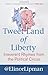 Tweet Land of Liberty: Irreverent Rhymes from the Political Circus - Book by Elinor Lipman