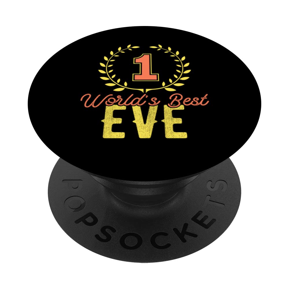 No. One World's Best Eve PopSockets Swappable PopGrip