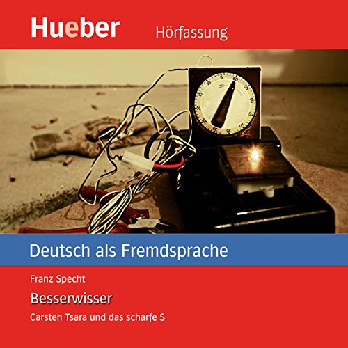 Besserwisser (Carsten Tsara - Deutsch als Fremdsprache)