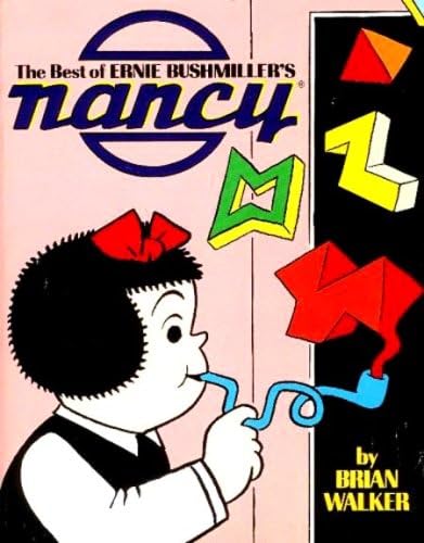 The Best of Ernie Bushmiller's Nancy Paperback – October 1, 1988