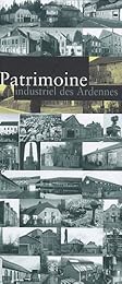 Patrimoine industriel des Ardennes