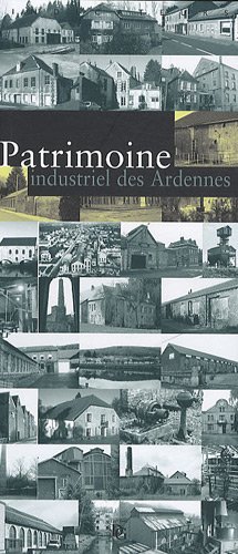 Patrimoine industriel des Ardennes