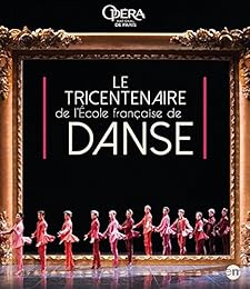 Le Tricentenaire De L'ecole Française De Danse - Blu-Ray