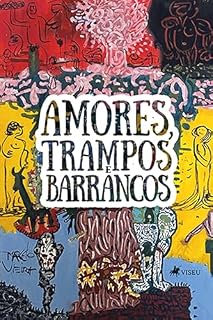 Livro Amores, Trampos e Barrancos