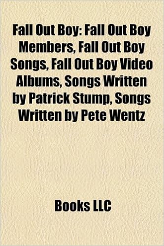 Fall Out Boy Fall Out Boy Albums Fall Out Boy Members Fall Out Boy Songs Beat It Pete Wentz Infinity On High Patrick Stump Folie A Deux Source Wikipedia Books Llc