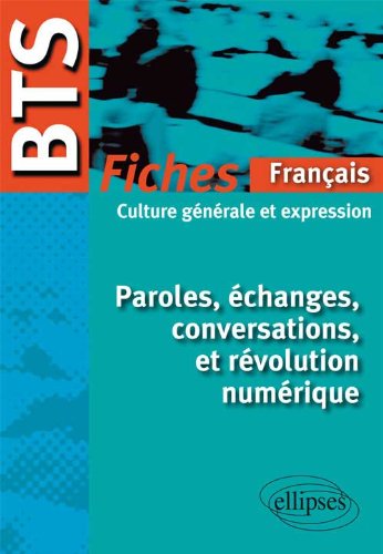 Paroles, échanges, conversations et révolution numérique