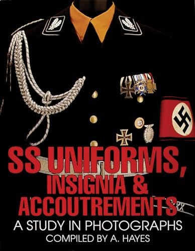 Uniforms of the NSDAP: Uniforms - Headgear - Insignia of the Nazi