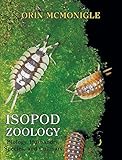 Isopod Zoology: Biology, Husbandry, Species, and Cultivars by 