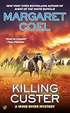 Killing Custer (A Wind River Mystery Book 17)
