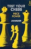 Test Your Chess: Piece Power by