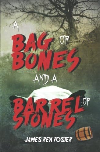 A Bag of Bones and a Barrel of Stones