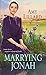 Marrying Jonah (A Wells Landing Romance Book 6) by Amy Lillard