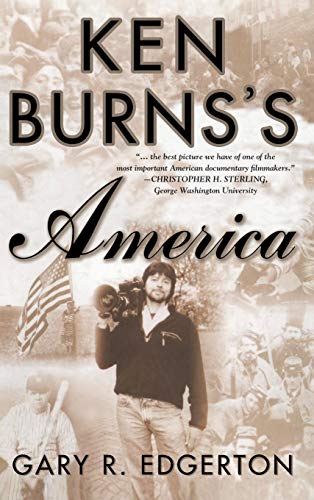Ken Burns's America by G. Edgerton