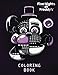 Five Nights at Freddy's: Coloring Book for Kids and Adults - 40 illustrations