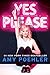 Yes Please - Book by Amy Poehler