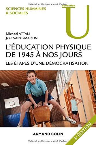 L' éducation physique de 1945 à nos jours
