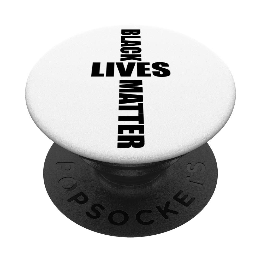 Black Lives Matter - BLM. Cross. God. Phone holder & stand PopSockets PopGrip: Swappable Grip for Phones & Tablets