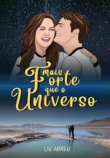Livro Mais Forte que o Universo (Duologia: Sentimentos Livro 2)