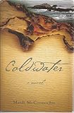 Front cover for the book Coldwater by Mardi McConnochie