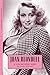 Joan Blondell: A Life between Takes (Hollywood Legends Series) by 