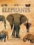 Nature Watch: Elephants (Nature Watch (Lorenz))