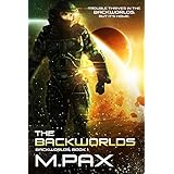 The Backworlds: A Space Opera Adventure Series