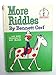 MORE RIDDLES (Beginner Books)