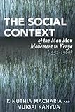 Image de The Social Context of the Mau Mau Movement in Kenya (1952-1960)