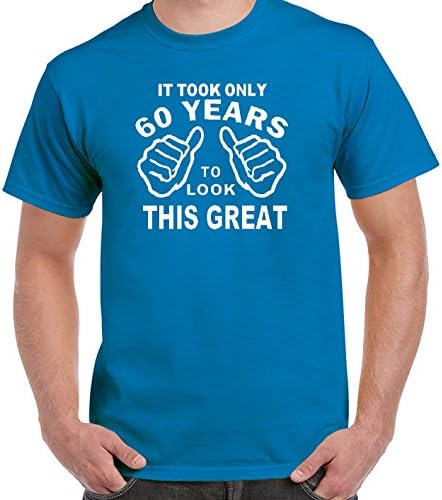 Funny Birthday Gift It Took 60 Years to Look This Good 60th Age Born 1956 T-Shirt