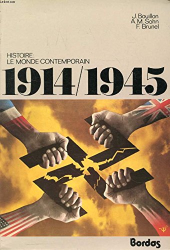 1914-1945 Histoire: Le monde contemporain