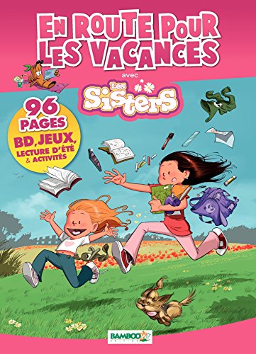 En route pour les vacances: avec les Sisters (French Edition) by Christophe Cazenove