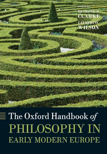 Download The Oxford Handbook of Philosophy in Early Modern Europe (Oxford Handbooks) (English Edition) PDF