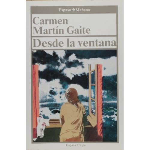 Desde la ventana.enfoque femenino de la lit.española (Espasa mañana) Desde la ventana.enfoque femenino de la lit.española (Espasa mañana)