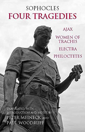Four Tragedies: Ajax, Women of Trachis, Electra, Philoctetes