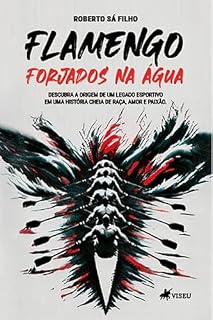 Livro Flamengo: Forjados na água