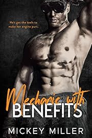 Mechanic with Benefits (Blackwell Book 2)