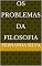 Livro Os Problemas Da Filosofia