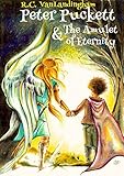 Peter Puckett & The Amulet of Eternity by R.C. VanLandingham