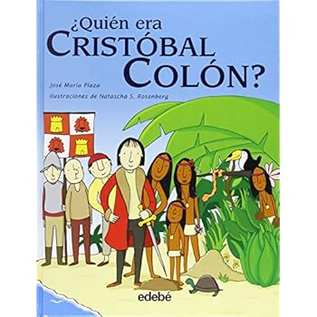 ¿Quién era Cristóbal Colón?