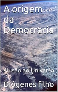 Livro A origem da Democracia: Alusão ao Universo