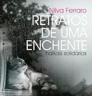Livro Retratos de uma enchente: Haikais solidários