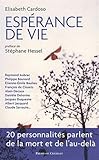 Espérance de vie : 20 personnalités parlent de la mort et de l'au-delà by