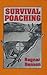 Survival Poaching