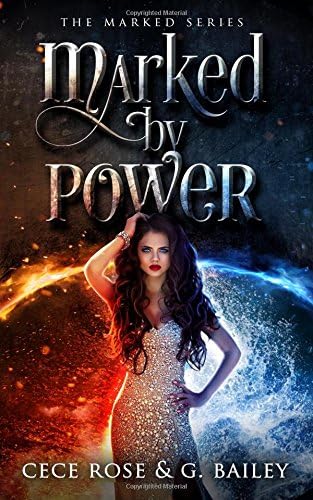 Marked By Power (The Marked Series Book 1)