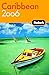 Fodor's Caribbean 2006 (Travel Guide) by Fodor's