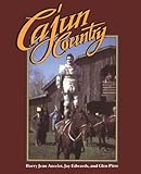 Cajun Country (Folklife in the South Series) by Barry Jean Ancelet, Jay Edwards
