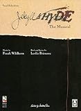 Front cover for the book Jekyll and Hyde The Musical - Vocal Selections by Leslie Bricusse