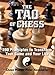 The Tao Of Chess: 200 Principles to Transform Your Game and Your Life by Peter Kurzdorfer
