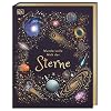 Wundervolle Welt der Sterne: Ein Weltall-Bilderbuch für die ganze Familie. Hochwertig ausgestattet mit Lesebändchen, Goldfolie und Goldschnitt Gebundene Ausgabe – 5. März 2022