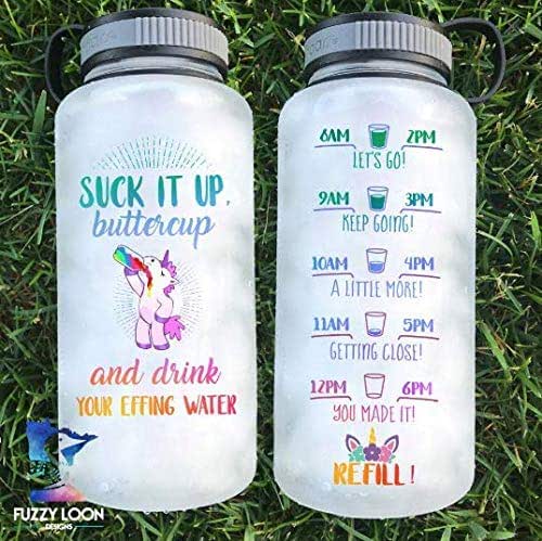 Amazon Com Suck It Up Buttercup And Drink Your Effing Water Motivational Water Bottle With Hourly Time Tracker Handmade